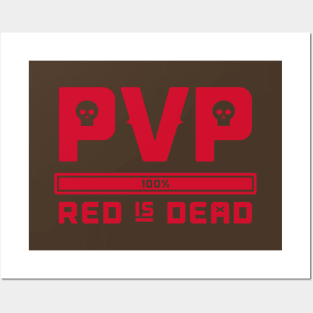 PVP Red is Dead Posters and Art